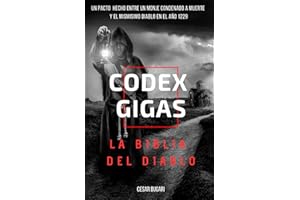 Codex Gigas: La Biblia del Diablo: ¿Un pacto hecho entre un monje condenado a muerte y el mismísimo Diablo en el año 1229?