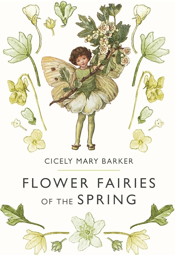 The Complete Book of the Flower Fairies : Barker, Cicely Mary