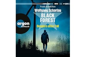 Black Forest: Denglers elfter Fall