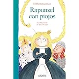 Rapunzel con piojos (LITERATURA INFANTIL - El Bosque de los Cuentos)