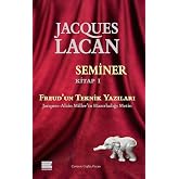 Jacques Lacan Seminer Kitap 1 - Freud'un Teknik Yazıları