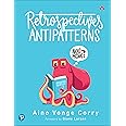 Retrospectives Antipatterns