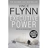 Executive Power (Volume 6) (The Mitch Rapp Series)