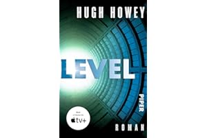 Level (Silo 2): Roman | Die Buch-Trilogie zur Serie »Silo« von Apple TV+!