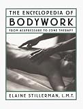 Image de The Encyclopedia of Bodywork: From Acupressure to Zone Therapy
