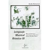 Lenguaje musical r&iacute;tmico III, grado elemental