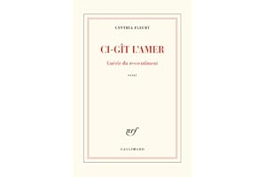 Ci-git l'amer - Guerir du ressentiment