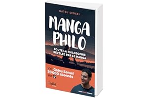 Manga Philo: Toute la philosophie rélévée par le manga