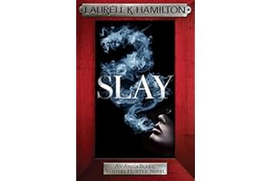 Slay: Anita Blake 30 (Anita Blake, Vampire Hunter, Novels)