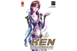 Ken il guerriero. Hokuto no Ken. Extreme edition (Vol. 17) (Planet manga)