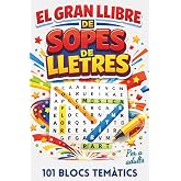 EL GRAN LLIBRE DE SOPES DE LLETRES EN CATAL&Agrave;: 101 sopes amb m&eacute;s de 1.500 paraules en catal&agrave; per entrenar la mem&ograve;ria