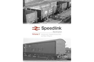 Speedlink Volume 1: A comprehensive pictorial study of the rolling stock used on this service 1977-91