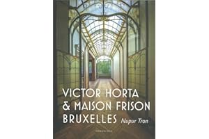 Victor Horta et la maison Frison Bruxelles