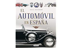 El automóvil en España (Atlas Ilustrado)
