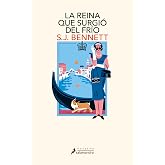 La reina que surgi&oacute; del fr&iacute;o (Su Majestad, la reina investigadora 5)