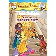 GERONIMO STILTON: THEA STILTON AND THE SECRET CITY