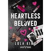 Heartless Beloved (North Shore 2) (DARK ROMANCE)