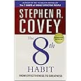 The 8th Habit: From Effectiveness to Greatness