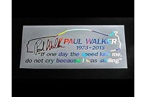 SUPERSTICKI Rip Paul Walker if one Day The Speed Kills me Dont cry Because i was Smiling ca 20Cm Oil Slick Folie Hologramm Hologrammfolie Spiegelfolie Glitter Autoaufkleber Aufkleber Autoaufkleber