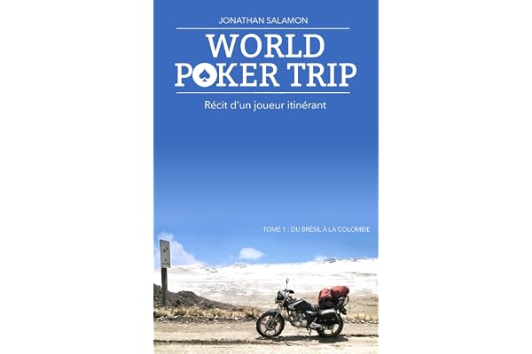 Récit d'un joueur itinérant: World Poker Trip