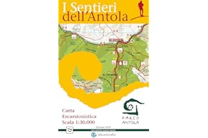 I sentieri dell'Antola. Carta escursionistica scala 1:30.000 del Parco Naturale Regionale dell'Antola