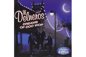 Dreams of Doo Wop