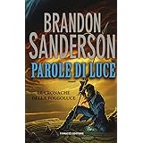 Parole di luce. Le cronache della Folgoluce (Vol. 2)