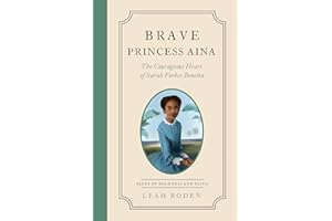 Brave Princess Aina: The Courageous Heart of Sarah Forbes Bonetta