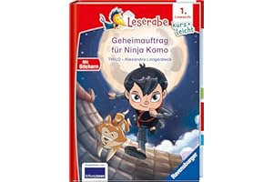 Geheimauftrag für Ninja Komo - lesen lernen mit dem Leseraben - Erstlesebuch - Kinderbuch ab 6 Jahren - Lesenlernen 1. Klasse Jungen und Mädchen (Leserabe 1. Klasse) (1. Lesestufe Kurz und leicht)