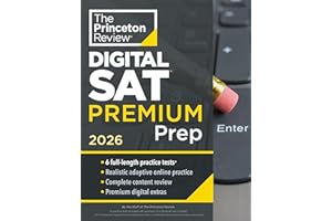 Princeton Review Digital SAT Premium Prep, 2026: 6 Full-Length Practice Tests (3 in Book + 3 Adaptive Tests Online) + Online Flashcards + Review & Tools (2026)