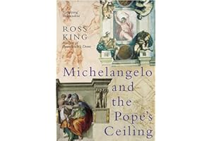 Michelangelo And The Pope's Ceiling