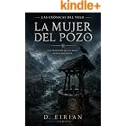 La Mujer del Pozo (Las Cr&oacute;nicas del Velo n&ordm; 1)