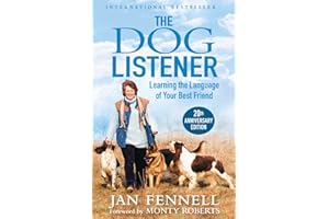 The Dog Listener: Learning the Language of Your Best Friend