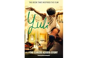 Yuli: The Carlos Acosta Story