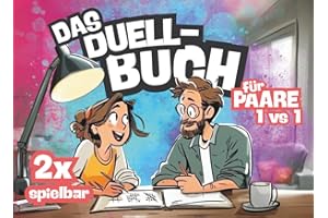 Das Duell-Buch für Paare: Das lustige 1 gegen 1 Spiel für mehr Paarzeit in eurer Beziehung – ideal für Date Nights und besondere Spieleabende oder als Geschenk (Duellbücher)