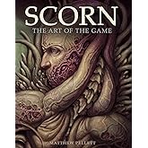 Scorn: The Art of the Game: The Art of the Game