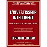L'investisseur intelligent (édition historique): Une référence en matière d'investissement