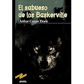 El sabueso de los Baskerville (CL&Aacute;SICOS - Tus Libros-Selecci&oacute;n)