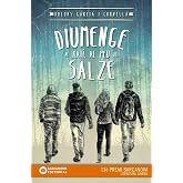 Diumenge al mat&iacute;, al peu del salze (Llibres infantils i juvenils - Diversos)