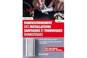 Dimensionnement des installations sanitaires et thermiques domestiques - 2e éd.