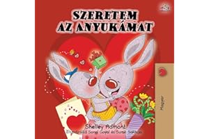 I Love My Mom - Hungarian Edition (Hungarian Bedtime Collection)