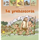 Coleccion Mini Larousse: La Prehistoria