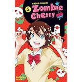 Zombie Cherry - tome 3 (03)