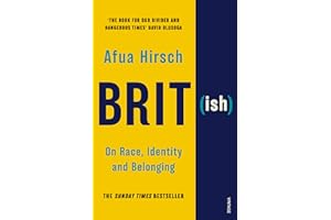 Brit(ish): On Race, Identity and Belonging