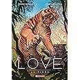 La tigre. Love