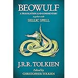 Beowulf: A Translation and Commentary, Together with Sellic Spell