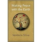 Making Peace with the Earth