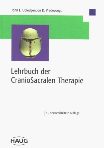 Download Lehrbuch der CranioSacralen Therapie