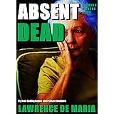 ABSENT DEAD (The Women Sleuths Stand-Alone Collection) (English Edition)