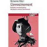 L'enracinement: Prélude à une déclaration des devoirs envers l'être humain
